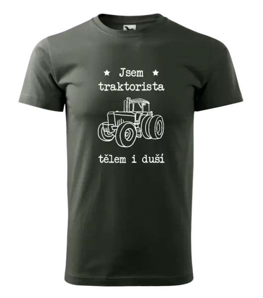 Pánské tričko Jsem traktorista tělem i duší