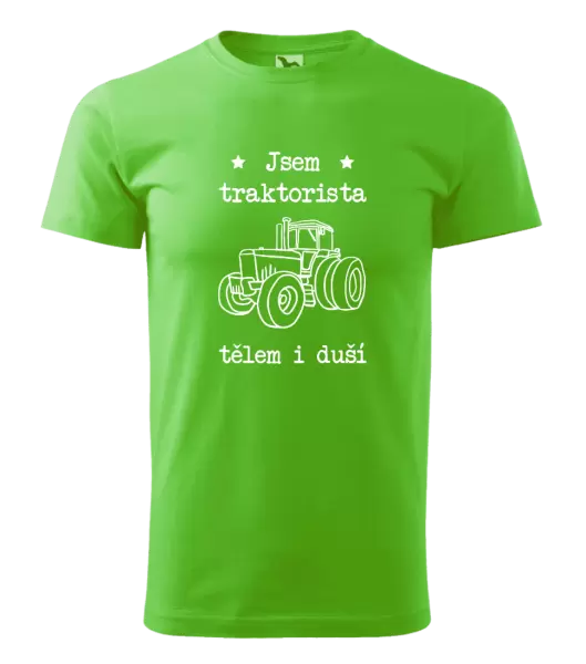 Pánské tričko Jsem traktorista tělem i duší