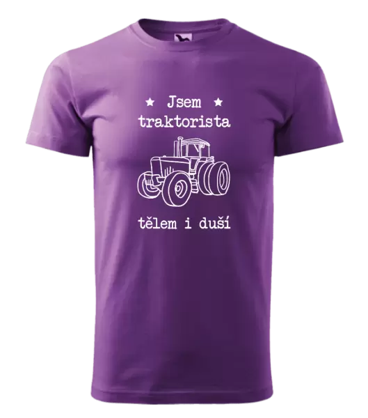 Pánské tričko Jsem traktorista tělem i duší