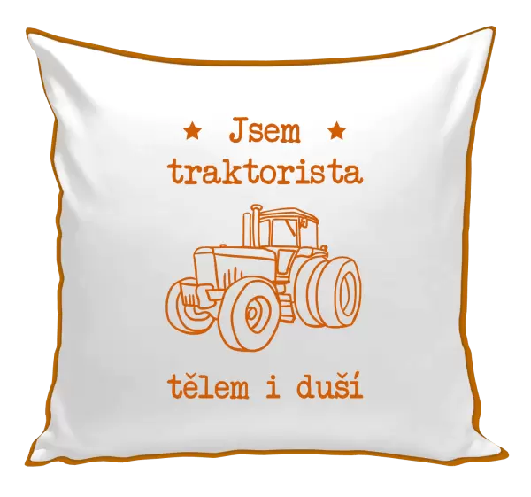 Polštář Jsem traktorista tělem i duší