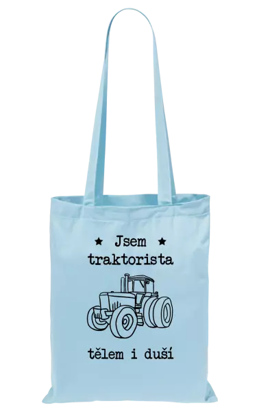 Látková taška Jsem traktorista tělem i duší