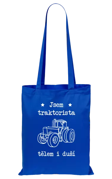 Látková taška Jsem traktorista tělem i duší
