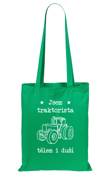 Látková taška Jsem traktorista tělem i duší