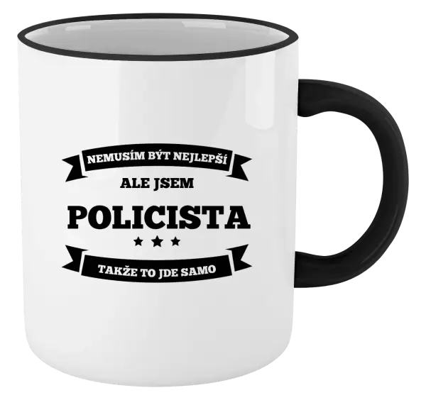 Hrnek Nemusím být nejlepší, ale jsem (...), takže to jde samo