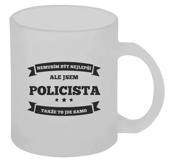 Hrnek Nemusím být nejlepší, ale jsem (...), takže to jde samo