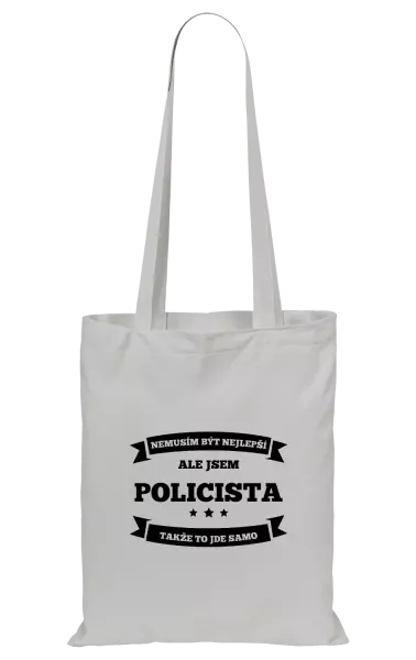 Látková taška Nemusím být nejlepší, ale jsem (...), takže to jde samo