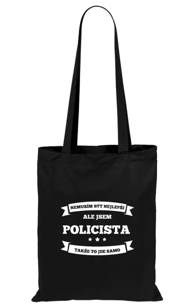 Látková taška Nemusím být nejlepší, ale jsem (...), takže to jde samo