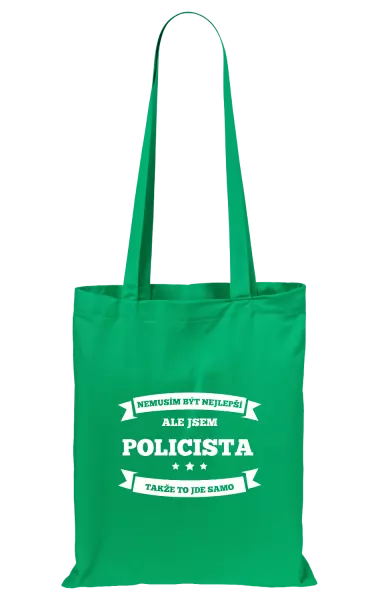 Látková taška Nemusím být nejlepší, ale jsem (...), takže to jde samo