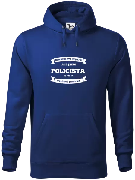 Pánská mikina Nemusím být nejlepší, ale jsem (...), takže to jde samo