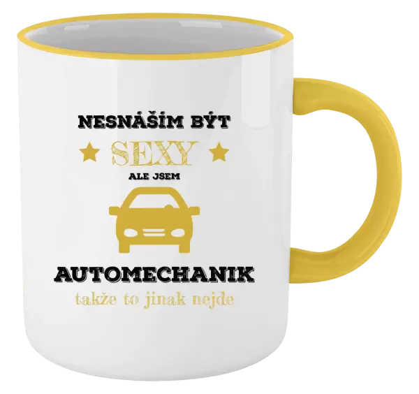 Hrnek Nesnáším být sexy, ale jsem automechanik