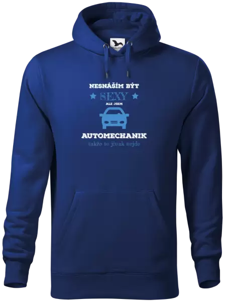 Pánská mikina Nesnáším být sexy, ale jsem automechanik