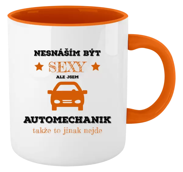 Hrnek Nesnáším být sexy, ale jsem automechanik