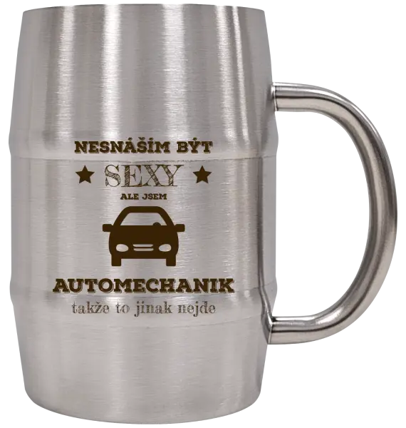 Nerezový chladicí půllitr Nesnáším být sexy, ale jsem automechanik