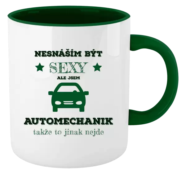 Hrnek Nesnáším být sexy, ale jsem automechanik