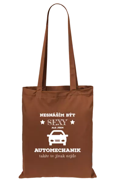 Látková taška Nesnáším být sexy, ale jsem automechanik