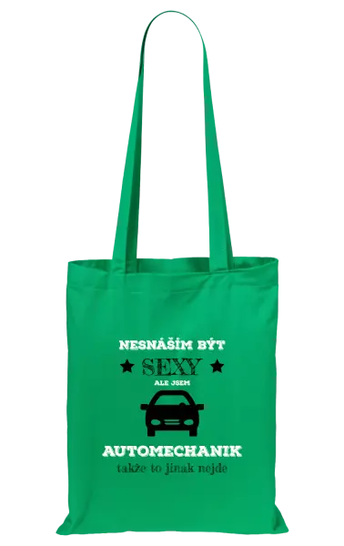 Látková taška Nesnáším být sexy, ale jsem automechanik