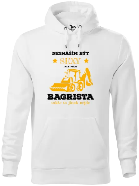 Pánská mikina Nesnáším být sexy, ale jsem bagrista