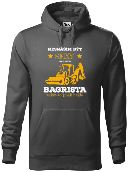 Pánská mikina Nesnáším být sexy, ale jsem bagrista