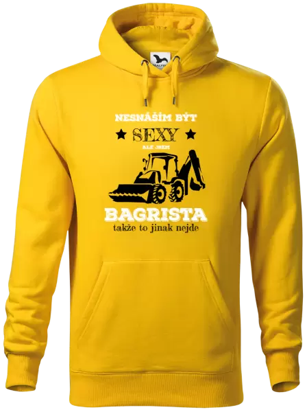 Pánská mikina Nesnáším být sexy, ale jsem bagrista