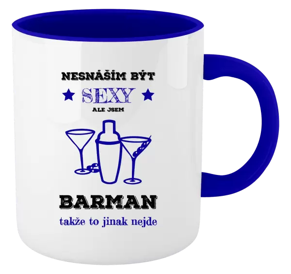 Hrnek Nesnáším být sexy, ale jsem barman