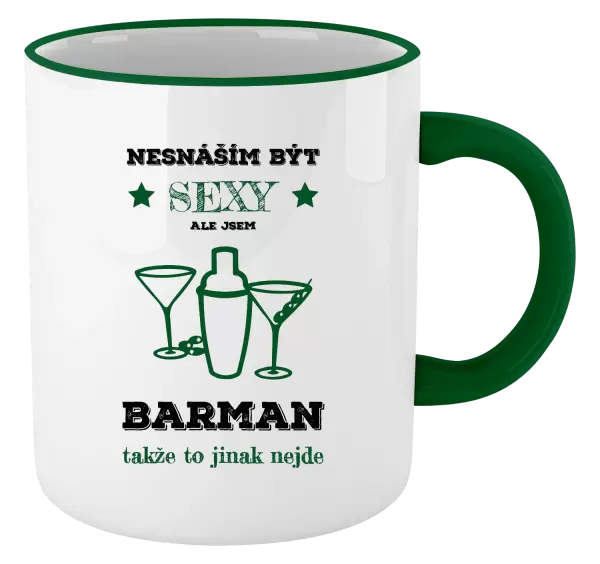 Hrnek Nesnáším být sexy, ale jsem barman