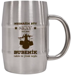 Nerezový chladicí půllitr Nesnáším být sexy, ale jsem bubeník