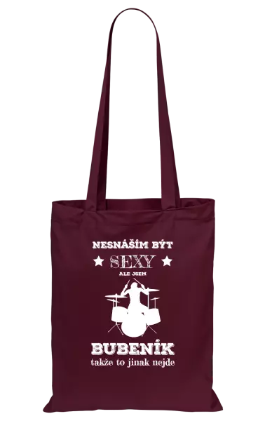 Látková taška Nesnáším být sexy, ale jsem bubeník