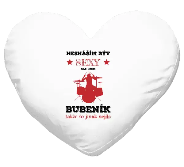 Polštář Nesnáším být sexy, ale jsem bubeník