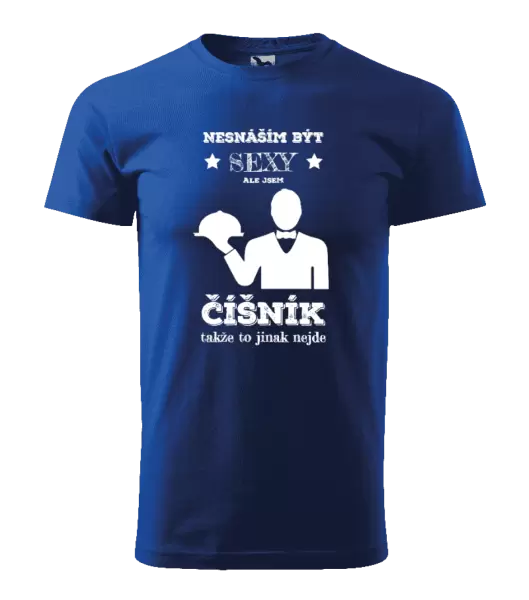 Pánské tričko Nesnáším být sexy, ale jsem číšník