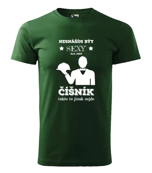 Pánské tričko Nesnáším být sexy, ale jsem číšník