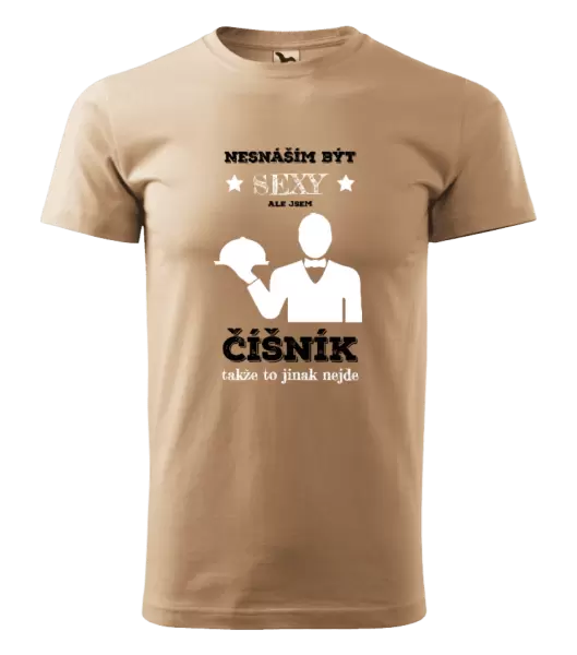 Pánské tričko Nesnáším být sexy, ale jsem číšník