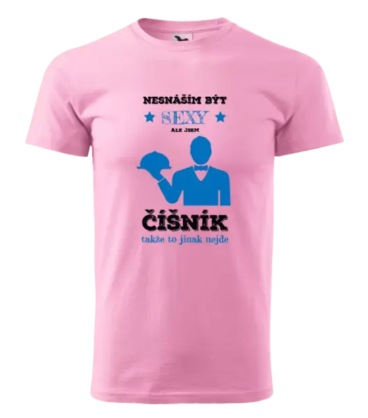 Pánské tričko Nesnáším být sexy, ale jsem číšník