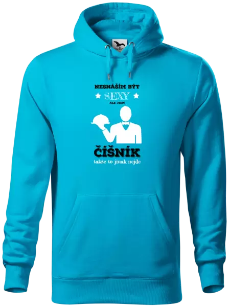 Pánská mikina Nesnáším být sexy, ale jsem číšník