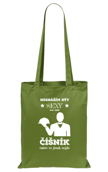Látková taška Nesnáším být sexy, ale jsem číšník