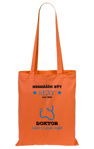 Látková taška Nesnáším být sexy, ale jsem doktor