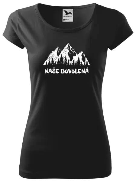 Dámské tričko Naše dovolená