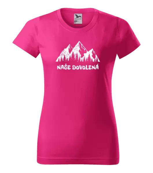 Dámské tričko Naše dovolená