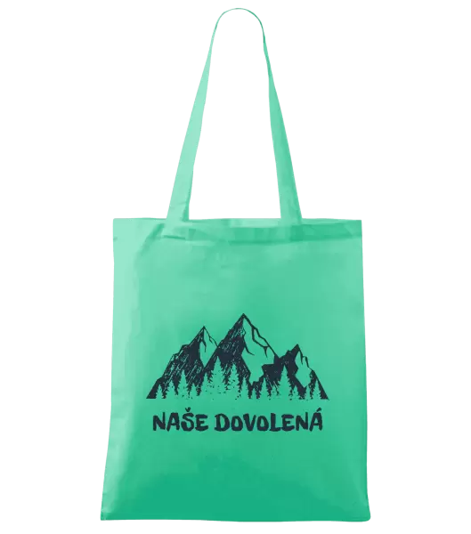 Látková taška Naše dovolená