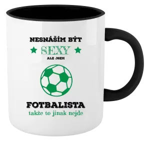 Hrnek Nesnáším být sexy, ale jsem fotbalista