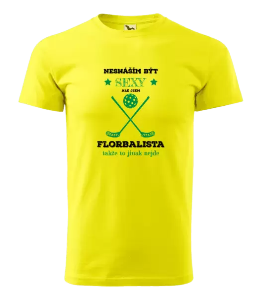 Pánské tričko Nesnáším být sexy, ale jsem florbalista