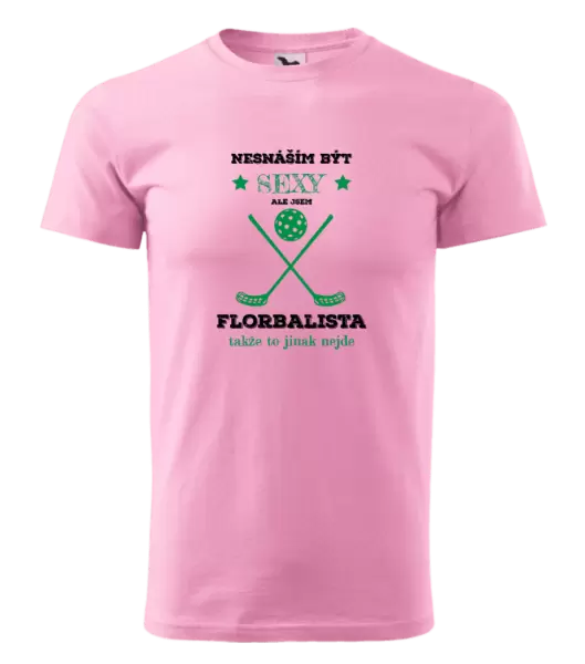 Pánské tričko Nesnáším být sexy, ale jsem florbalista