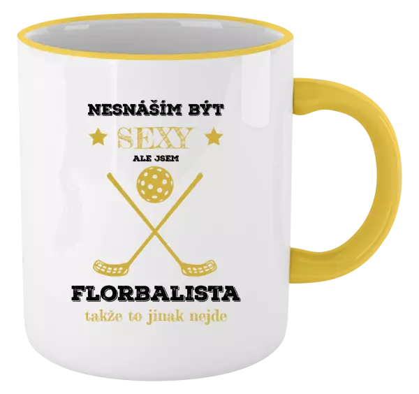 Hrnek Nesnáším být sexy, ale jsem florbalista
