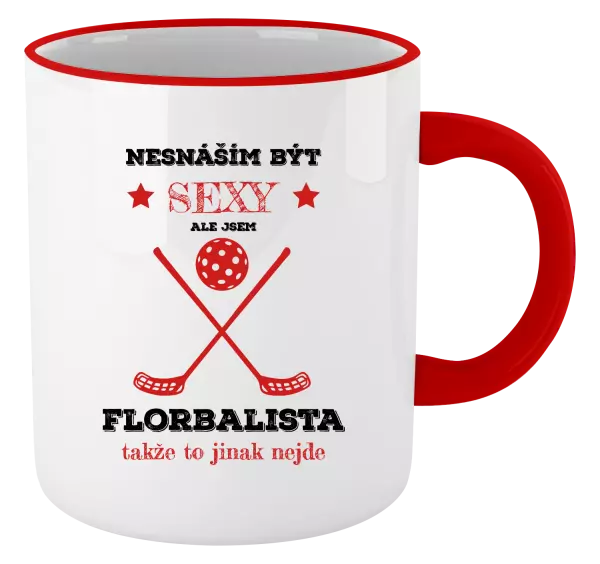 Hrnek Nesnáším být sexy, ale jsem florbalista