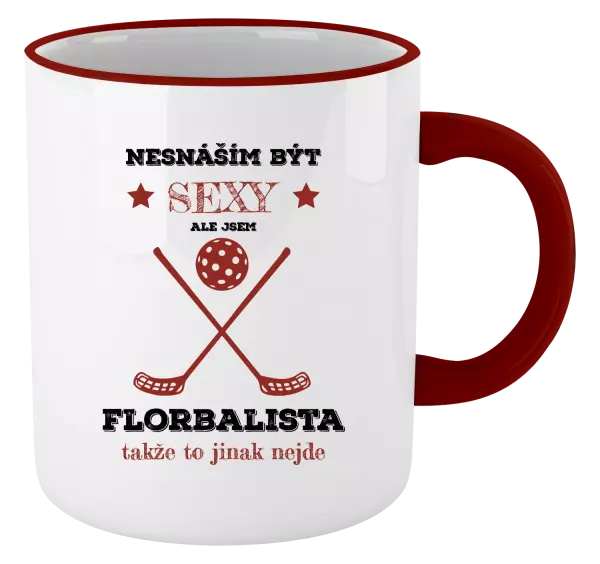 Hrnek Nesnáším být sexy, ale jsem florbalista