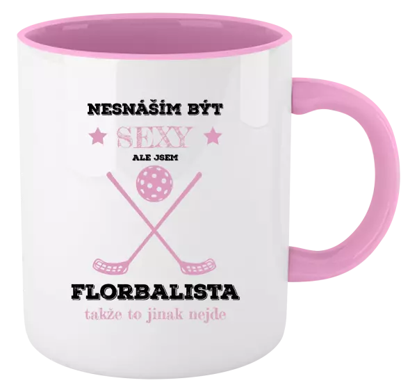 Hrnek Nesnáším být sexy, ale jsem florbalista