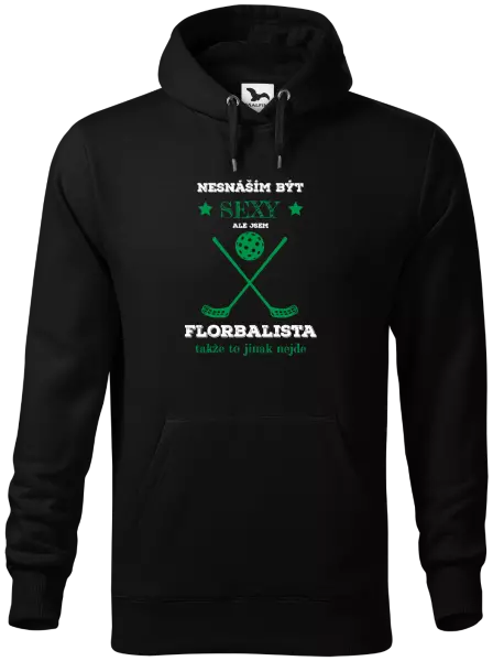 Pánská mikina Nesnáším být sexy, ale jsem florbalista