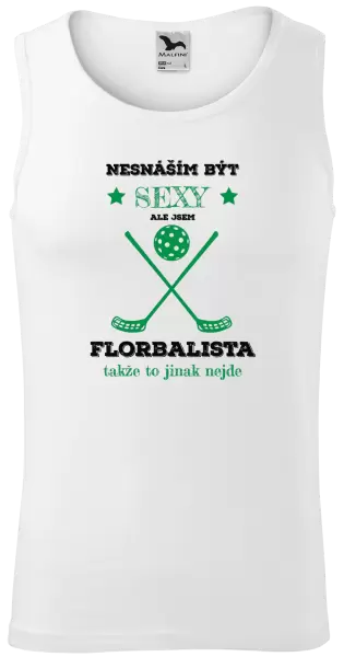 Pánské tílko Nesnáším být sexy, ale jsem florbalista