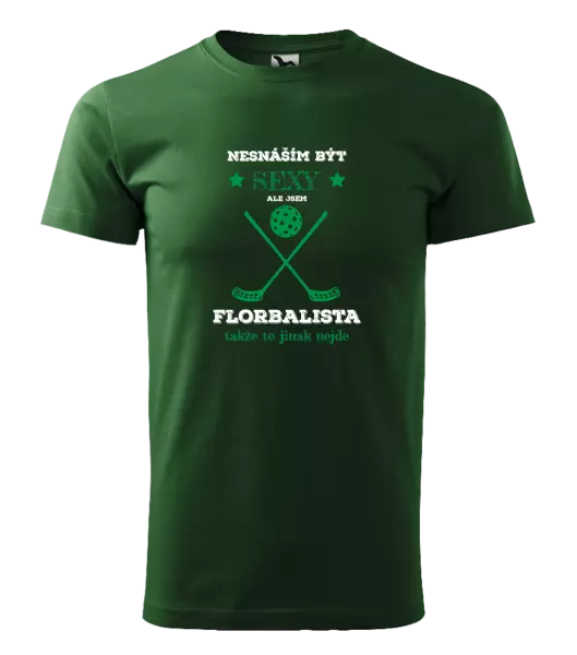 Pánské tričko Nesnáším být sexy, ale jsem florbalista