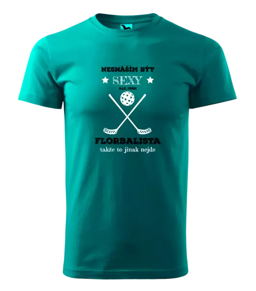 Pánské tričko Nesnáším být sexy, ale jsem florbalista