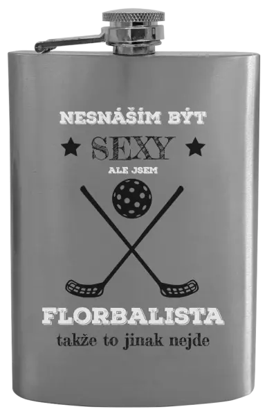 Placatka Nesnáším být sexy, ale jsem florbalista